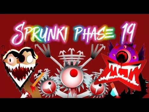 Sprunki Phase19 New Version Full showcase