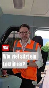 EKW - Wie viel sitzt ein Lokführer?