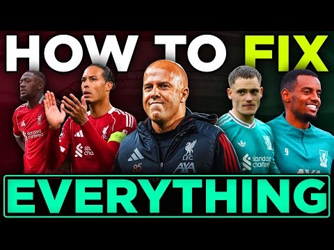 20 Problems with Liverpool and How to FIX THEM ALL!