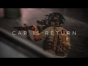 The return of CAR-15