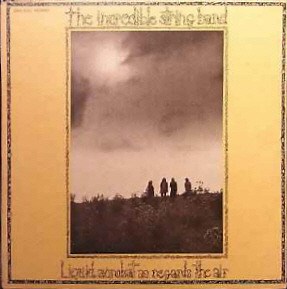 The Incredible String Band - Liquid Acrobat As Regards The Air