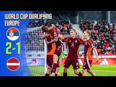 Serbia vs Latvia | 2-1 | Highlights | World Cup Qualifiers 2026 | serbia latvia