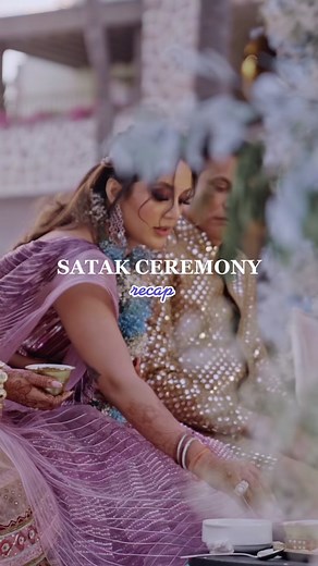 Satak Ceremony Recap: A Blessing for the Bride and Groom