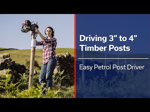 Driving 3" to 4" Timber Posts with Easy Petrol Post Driver