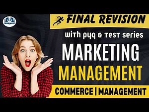 Marketing Management | Final Revision with PYQs | Asst. Prof. | UGC NET Commerce | Management