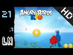 Let's Play Angry Birds Rio 21 - Perfect Area Almost Complete!