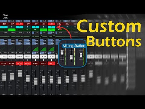 😍These NEW channel strip Buttons are AMAZING! | Mixing Station