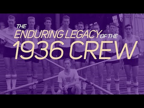 The Enduring Legacy of the 1936 Husky Olympic Crew