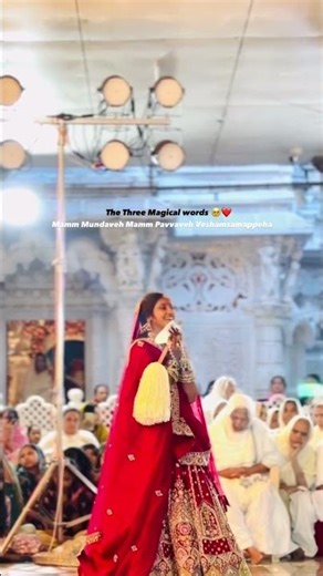 The Three magical Words Mamm Mundaveh Mamm Pavvaveh Vesham samappeha🥹❤️...Mumukshuu Mokshakumari