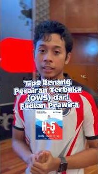 Tips Renang Perairan Terbuka (OWS) dari Fadlan Prawira