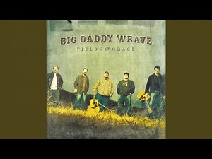 New Every Morning by Big Daddy Weave