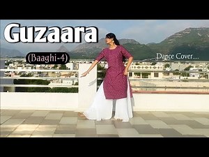 Guzaara Song Dance Cover | Baaghi - 4 | Tiger Shroff, Harnaaz | Tere bina na guzara dance | Baaghi