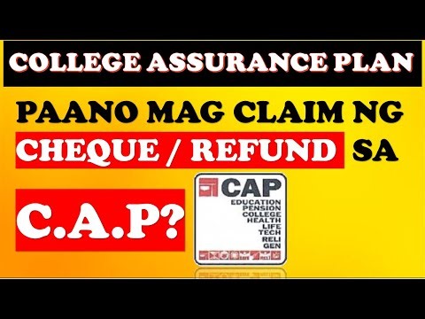 🔴 HOW TO CLAIM COLLEGE ASSURANCE PLAN (CAP) CHEQUE OR REFUND