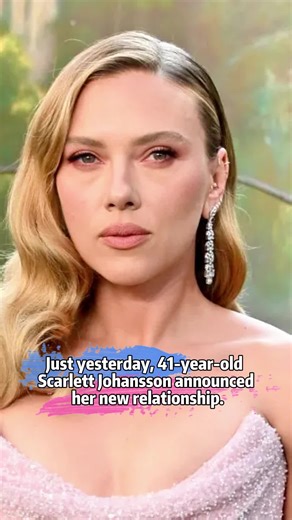 Scarlett Johansson's Exciting New Relationship Announcement