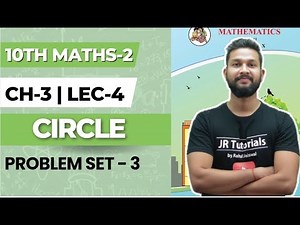 10th Maths-2 | Chapter 3 | Circle | Lecture 4 | Maharashtra Board | JR Tutorials |