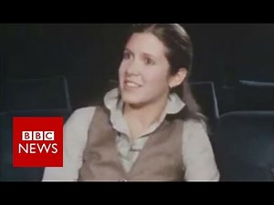 Carrie Fisher on Star Wars (1977) BBC News