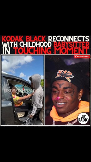 Kodak Black shares heart warming moment with his childhood babysitter ❤️ Have y’all ever reconnected with your baby sitter 🤔⬇️ #kodakblack #babysitter #fypp | soseriuzradio