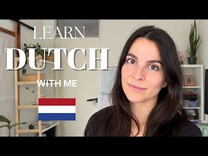 How I Plan to Learn Dutch as a Expat Teacher Living in The Netherlands