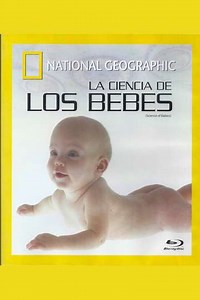 Science of Babies (2007) - Movie