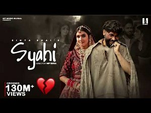 Syahi (Official Video) Sinta Bhai |Gold EGill 2025| Mahi Dhaka | MP Sega | HaryanviSong