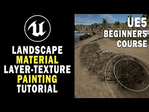 Landscape Material Layer Texture Painting Tutorial in Unreal Engine 5 UE5