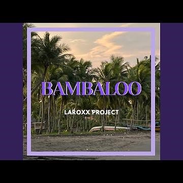 Bambaloo