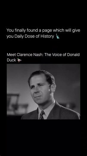 Historic Dose on Instagram: "Clarence Nash was the legendary voice actor behind Donald Duck, giving life to one of Disney’s most iconic characters for nearly 50 years. His distinctive, raspy voice became instantly recognizable around the world and helped define the personality of Donald as short-tempered, funny, and oddly lovable. Nash first voiced Donald in 1934 and continued until his death in 1985, making him one of the longest-serving voice actors for a single character. His work shaped chil