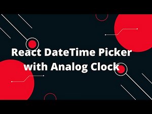 🔥 Build a React DateTime Picker with Analog Clock: Ultimate Guide! 🕰️✨