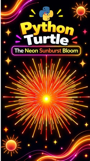🌞 Python Turtle The Neon Sunburst Bloom