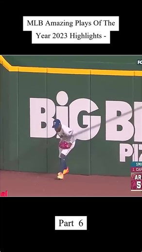 MLB Amazing Plays Of The Year 2023 Highlights PART 6 #hightlight #MLB #baseball