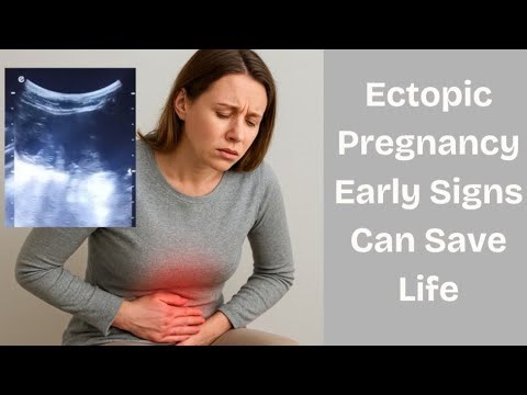 Ectopic Pregnancy Explained: Early Signs, Ultrasound Diagnosis & Emergency Management