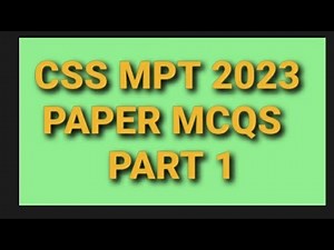 CSS MPT MCQS 2024