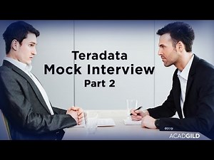 Teradata Interview Scenarios Part 2 | Teradata Interview Process | Interview Questions