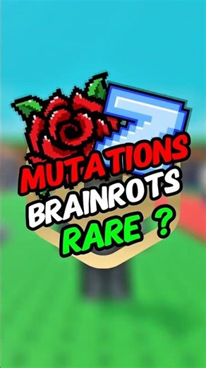 🤔 What are the rarest mutations in the game? (SAB) #roblox #shorts #stealabrainrot #sammy