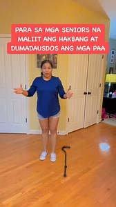 892K views · 10K reactions | SENIORS NA MABAGAL, MALILIIT ANG HAKBANG AT DUMADAUSDOS, PARA SA INYO ITO #physicaltherapy #mobility #walking #seniors #everyone #reels | Doc H. | Facebook