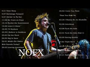 THE VERY BEST OF NOFX - NOFX GREATEST HITS - NOFX FULL ALBUM