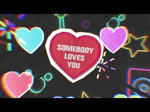 Jordan Feliz - "Somebody Loves You" (Official Lyric Video)