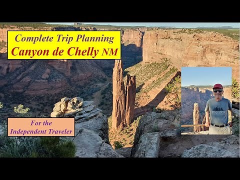 Complete Trip Planning – Canyon de Chelly National Monument