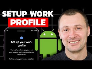 How To Setup Your Work Profile On Android