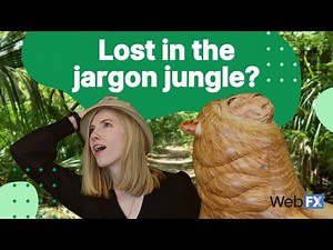 28 Terms Every Marketer Should Know | Breaking Down Marketing Jargon