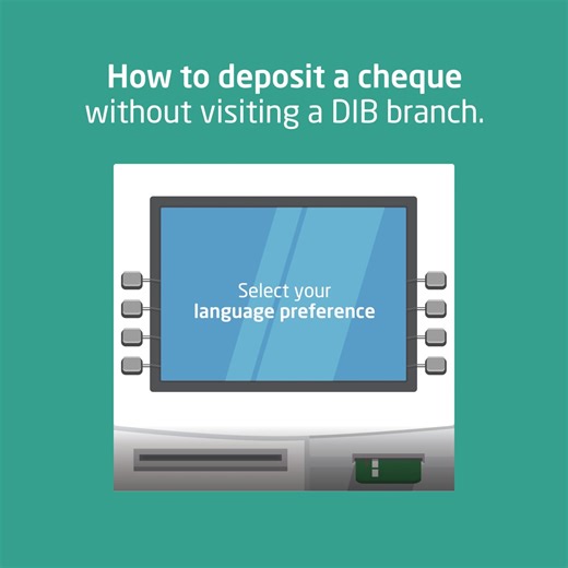 Did you know? You can deposit a cheque without visiting the DIB branch. Yes that right! You can deposit cheques directly at our Cheque deposit enabled ATMs across the UAE. To know more : www.dib.ae/locator | Dubai Islamic Bank