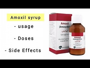 Amoxil(Amoxicillin)125 mg/5ml syrup - uses - doses - side effects _in English