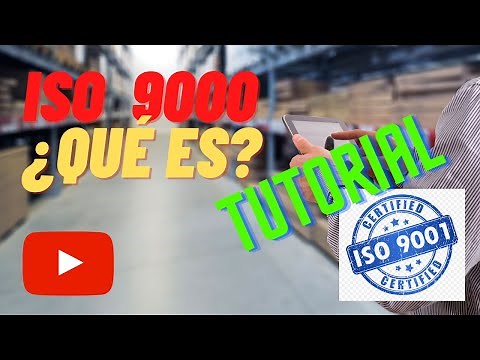 ISO 9000 ¿QUÉ ES? 🚀 Tutorial completo⚡