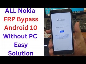 ALL Nokia FRP Bypass Android 10 Without PC Easy Solution - nokia frp bypass android 10 2025