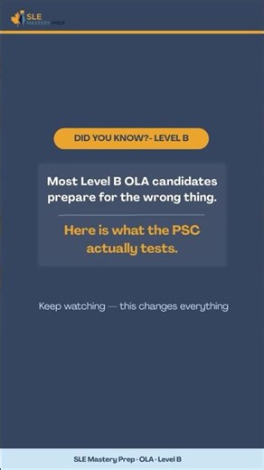 What the OLA Actually Tests at Level B — and What Most Candidates Get Wrong | SLE PSC