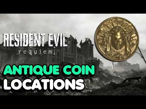 Resident Evil Requiem 17 Antique Coin Locations (All Grace Upgrades)