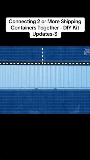Connecting Multiple Shipping Containers - DIY Guide
