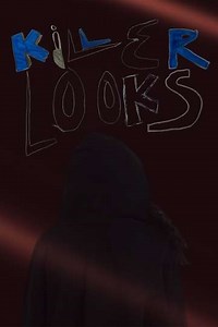 Killer Looks - Movie