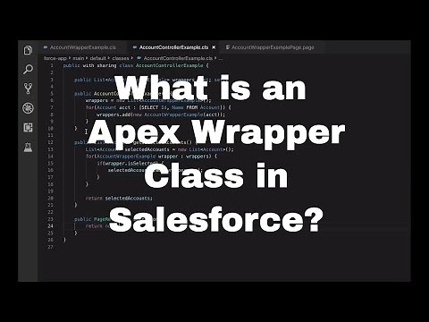 54. What is an Apex Wrapper Class in Salesforce?