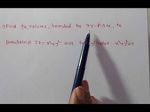 Finding volume bounded by xy plane/ problems on volume